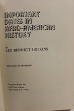 Load image into Gallery viewer, Important Dates In Afro-American History by Lee Bennett Hopkins