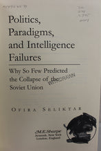 Load image into Gallery viewer, Politics, Paradigms, and Intelligence Failures by Ofira Seliktar