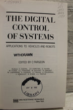 Load image into Gallery viewer, The Digital Control of Systems: Applications to Vehicles & Robots - Fargeon