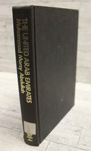 Load image into Gallery viewer, The United Arab Emirates: A Modern History - Muhammad & Morsy Abdullah