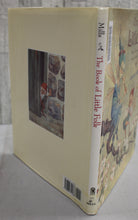 Load image into Gallery viewer, The Book of Little Folk - Faery Stories and Poems - Lauren Mills