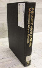 Load image into Gallery viewer, The United Arab Emirates: A Modern History - Muhammad & Morsy Abdullah