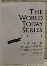 Load image into Gallery viewer, Russia And The Commonwealth Of Independent States 2011 - M. Wesley Shoemaker