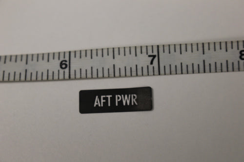 AFT PWR Legend Plate Identification Marker, 9905-01-531-2927, New