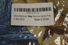 Load image into Gallery viewer, Starry Night and Dog Welcome Garden Flag - 12&quot; x 18&quot; - New