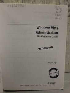 Windows Vista Administration: The Definitive Guide - Brian Culp