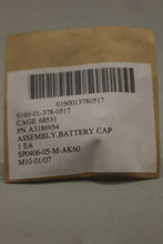 Load image into Gallery viewer, Battery Cap Assembly - 6160-01378-0517 - P/N A3186954 - New