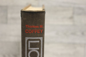 Lion By The Tail by Thomas M. Coffey - Hardback - Used