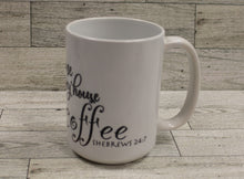 Load image into Gallery viewer, As for me and my house, we will serve coffee Shebrews 24:7 Coffee Cup Mug - Used