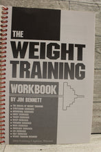 Load image into Gallery viewer, The Weight Training Workbook by Jim Bennett - Used