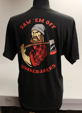 Load image into Gallery viewer, Texas A&amp;M Corps of Cadets 1st Platoon Lumberjacks "Saw 'Em Off" T-Shirt - Medium