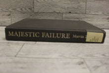 Load image into Gallery viewer, Majestic Failure: The Fall of the Shah - By Zonis, Marvin - Used