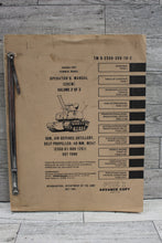Load image into Gallery viewer, US Army Gun, Air Defense, Artillery, Operator's Manual - Volume 2 - Used
