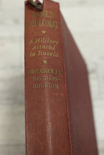 Load image into Gallery viewer, Armed Diplomat - A Military Attache in Russia - Brigadier Davidson-Houston -Used