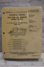 Load image into Gallery viewer, US Military Field &amp; Sustainment Maintenance Manual for Multifuel Trucks - New