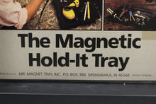Load image into Gallery viewer, Mr. Magnet Tray - The Magnetic Hold-It Tray - New