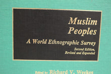 Load image into Gallery viewer, Muslin Peoples - A World Ethnographic Survey - Used