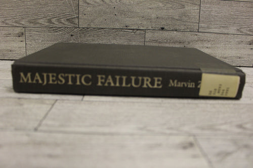 Majestic Failure: The Fall of the Shah - By Zonis, Marvin - Used