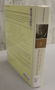 The Life and Presidency of Franklin Delano Roosevelt - Kenneth E. Hendrickson Jr