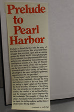 Load image into Gallery viewer, Prelude to Pearl Harbor - Col. Roy M Stanley II