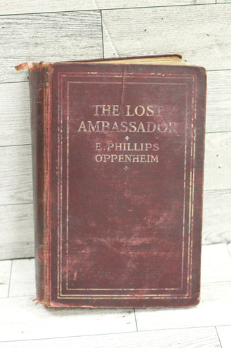 The Lost Ambassador by E. Phillips Oppenheim - 1910 - No.1731 - Used