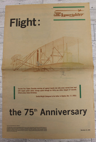 Skywrighter Flight: The 75th Anniversary Newspaper - December 15, 1978 - WPAFB
