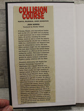 Load image into Gallery viewer, Collision Course - John Norris - Nato, Russia, and Kosovo - Used