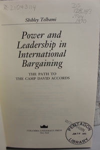 Power and Leadership in International Bargaining - Shibley Telhami