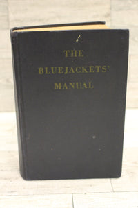 The Bluejackets Manual - 1950 United States Naval Institute - Hardcover - Used