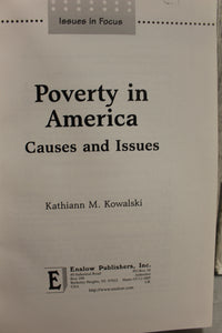 Issues in Focus Poverty in America Causes & Issues - Kathiann M. Kowalski