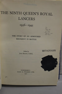 The Ninth Queen's Royal Lancers 1936-1945 by Joan Bright