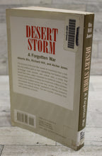 Load image into Gallery viewer, Desert Storm - A Forgotten War - Alberto Bin, Richard Hill, &amp; Archer Jones