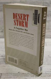 Desert Storm - A Forgotten War - Alberto Bin, Richard Hill, & Archer Jones