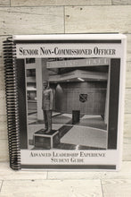 Load image into Gallery viewer, Senior Non-Commissioned Officer Advanced Leadership Experience Student Guide