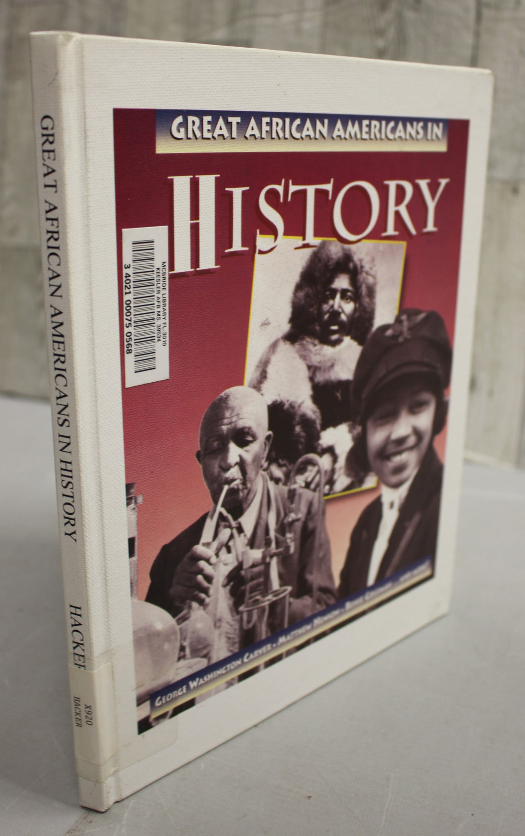 Great African Americans in History by Carlotta Hacker