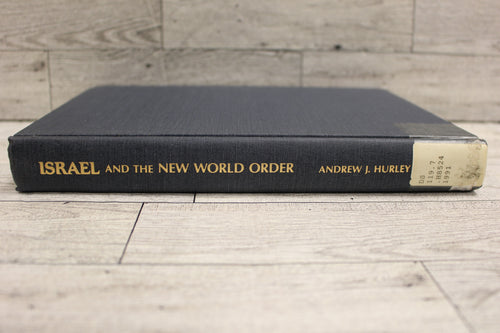 Israel and the New World Order by Andrew J. Hurley - Hardback - Used