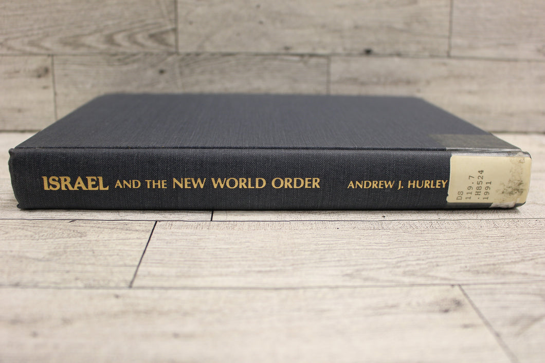 Israel and the New World Order by Andrew J. Hurley - Hardback - Used