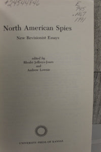 North American Spies - New Revisionist Essays - Jeffreys-Jones Lownie