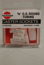 Load image into Gallery viewer, Faultless 5/8" O..D. Round Tubbing Caster Sockets - 4 pieces - 31936 - New