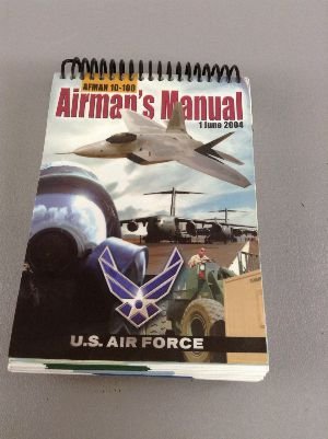 Airman's Manual - AFMAN 10-100 - June 2004 - Used