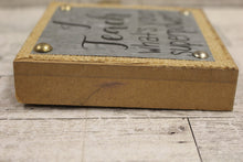Load image into Gallery viewer, I Teach What&#39;s Your Superpower Plaque Sign - 4.5&quot; x 4.5&quot; - Teacher Gifts - Used