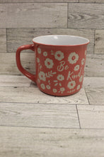 Load image into Gallery viewer, Be Kind Coffee Mug Cup -Used