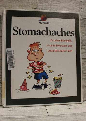 Stomachaches by Dr. Alvin Silverstein - Used