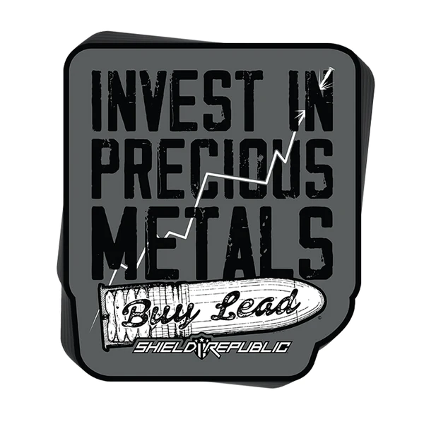 Invest In Precious Metals Buy Lead Decal - 3