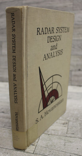 Radar System Design and Analysis - S. A. Hovanessian