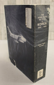 The United States Air Force in Korea 1950-1953 - Robert F. Futrell