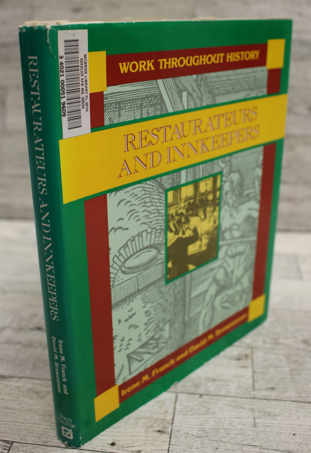 Restaurateurs and Innkeepers by Irene M. Franck & David M. Brownstone