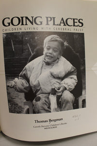 Going Places - Children Living With Cerebral Palsy - Thomas Bergman