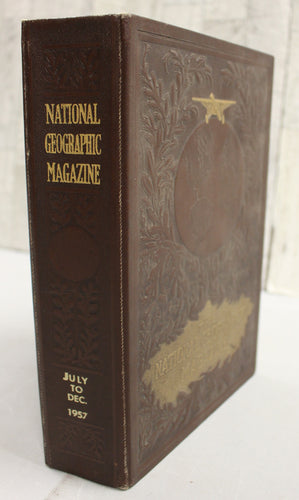 The National Geographic Magazine - Volume CXII - July to December 1957