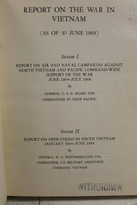 Report On The War In Vietnam - Admiral U.S.G. Sharp & Westmoreland - Black Cover